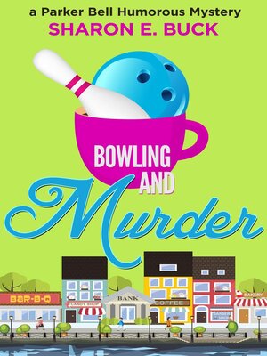 cover image of Bowling and Murder